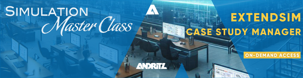 Simulation Master Class - ExtendSim Case Study Manager