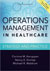 Operations Management in Healthcare